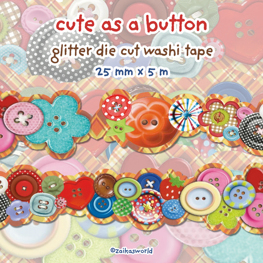 cute as a button: die cut washi tape